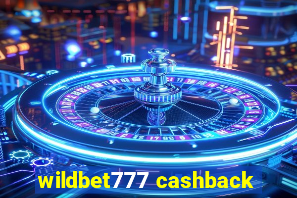 wildbet777 cashback